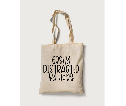 Easily Distracted By Dogs Tote Bag