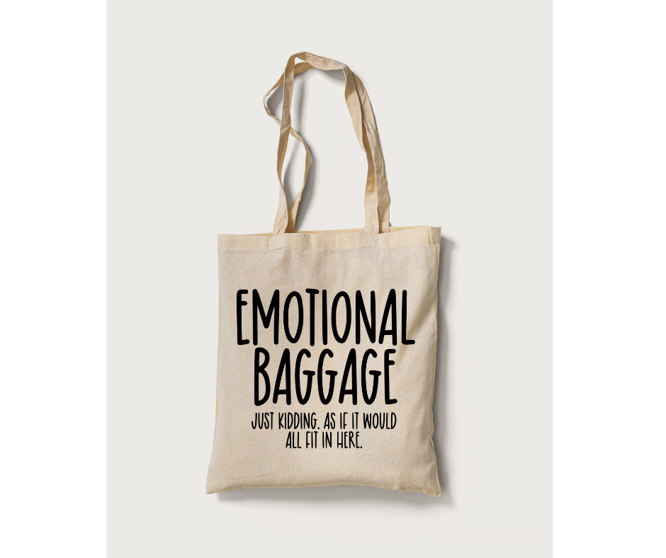 Emotional Baggage Tote Bag