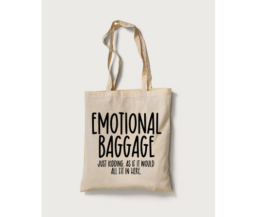 Emotional Baggage Tote Bag