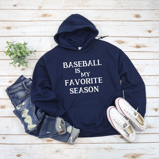 Baseball is my favorite season 