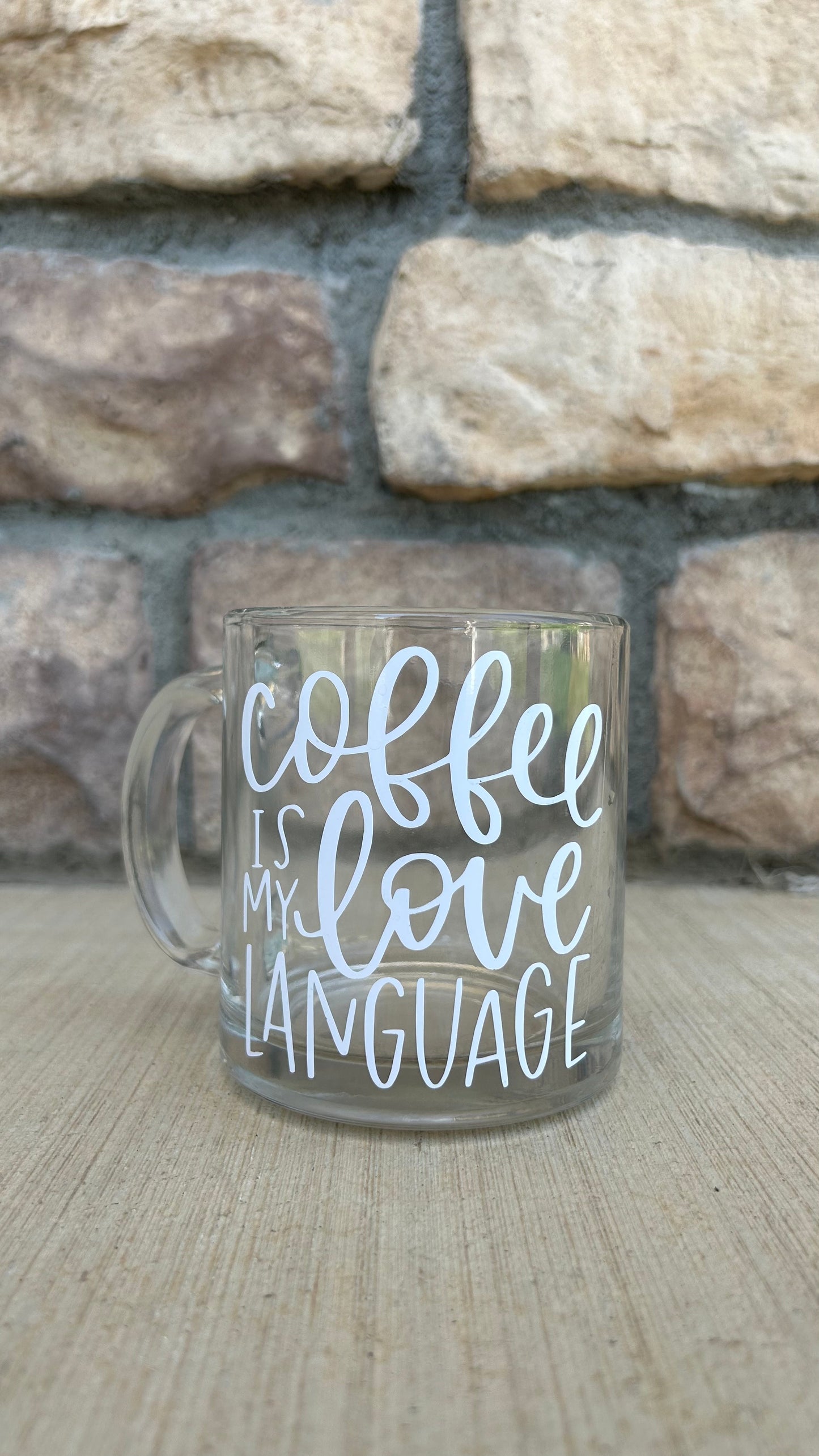 Coffee is My Love Language Glass Cup