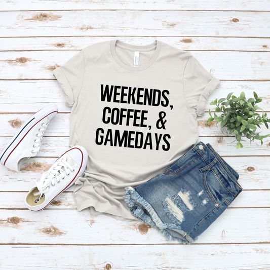 Weekends & Gamedays shirt