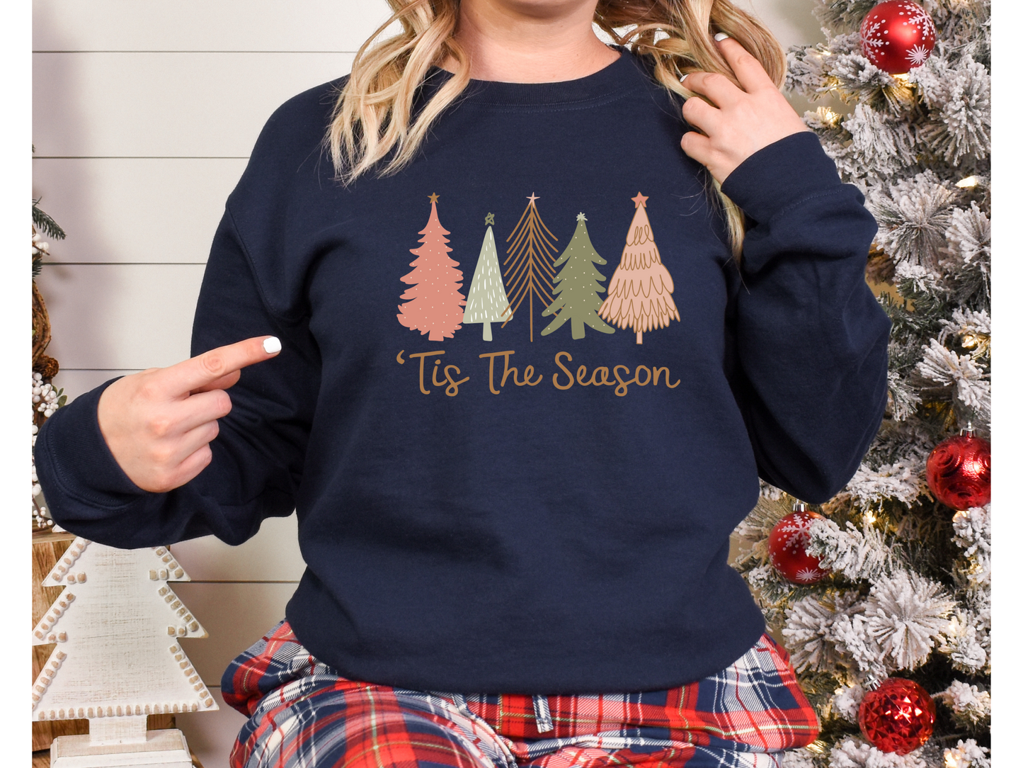 Tis The Season sweatshirt